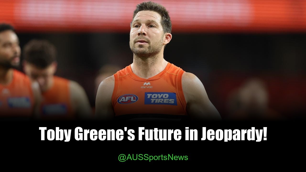 GWS Giants on Edge: Will Toby Greene Leave?