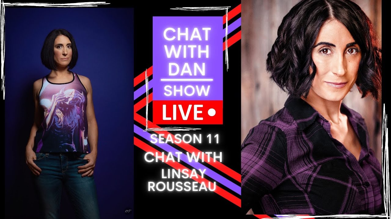 Chat with Dan with Linsay Rousseau🤩🔥🎉🎉