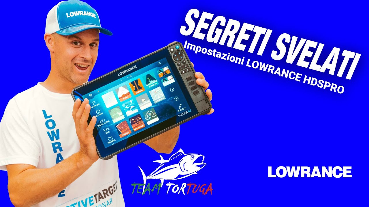 Segreti Svelati: Le Impostazioni Nascoste del Lowrance HDS Pro!