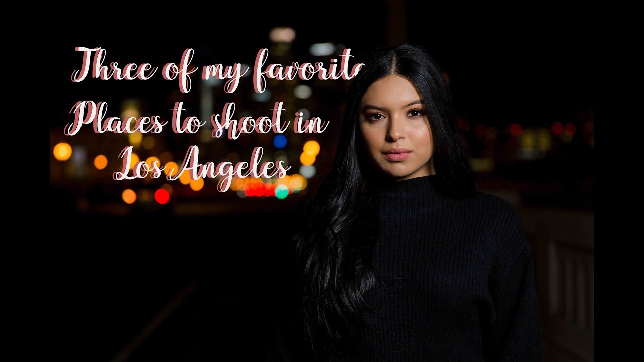 Three of my favorite places to shoot portraits in Los Angeles
