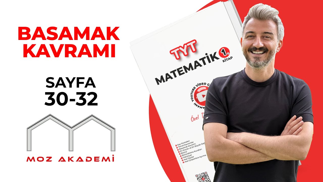 TYT MATEMATİK l   9.Video l Sayfa [30-32]   Basamak Kavramı l   MOZAKADEMİ 2025