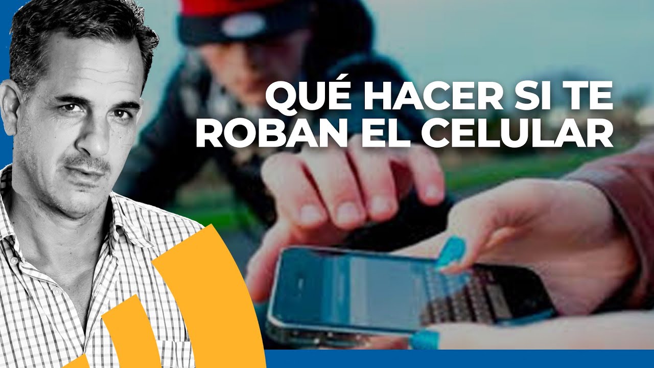¿Qué hago si me roban el celular? Lanzaron línea para bloquearlo al instante | Federico Albarenque