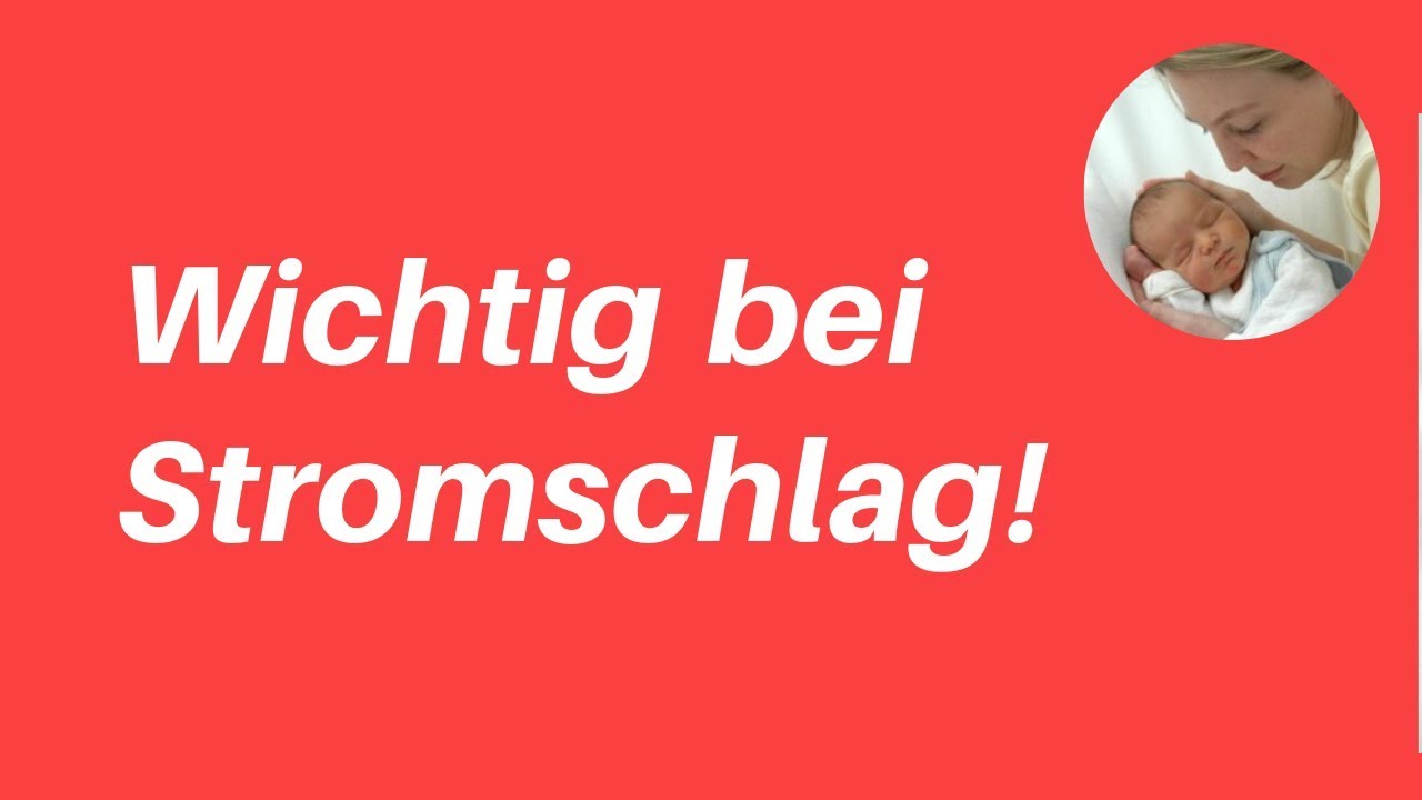 Baby/Kind: Wichtig bei Stromschlag!