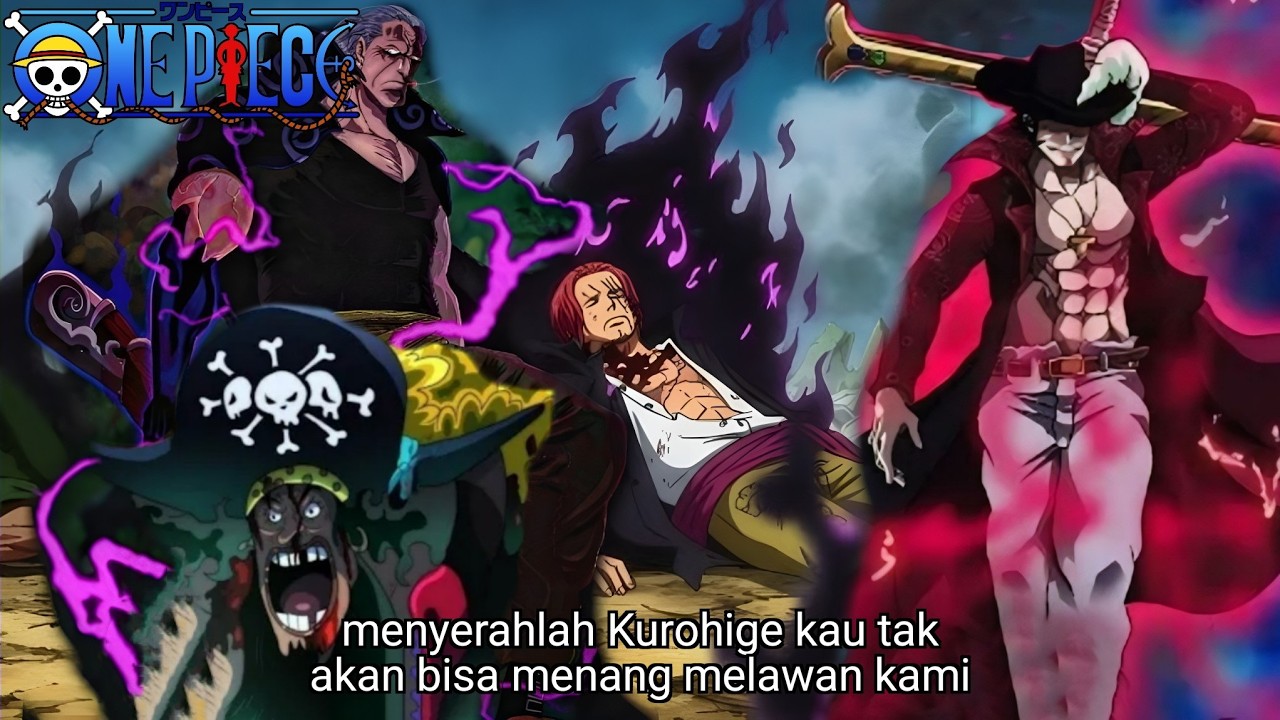 ONE PIECE TERBARU - GABUNGAN 3 HAKI DEWA MEMBUAT KUROHIGE SEKARAT! AKSI SHANKS MIHAWK BENN BECKMAN