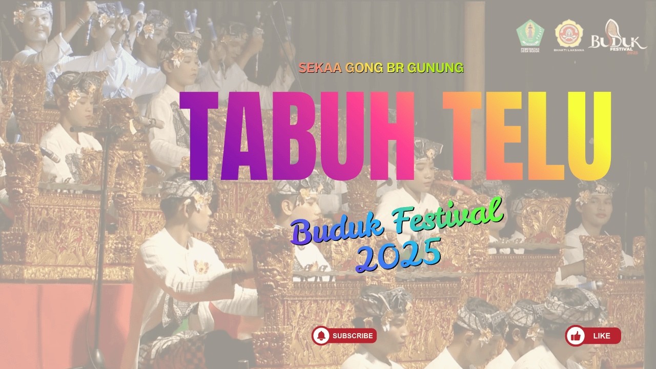 Tabuh Telu Sekaa Gong Br Gunung Buduk Festival 2025