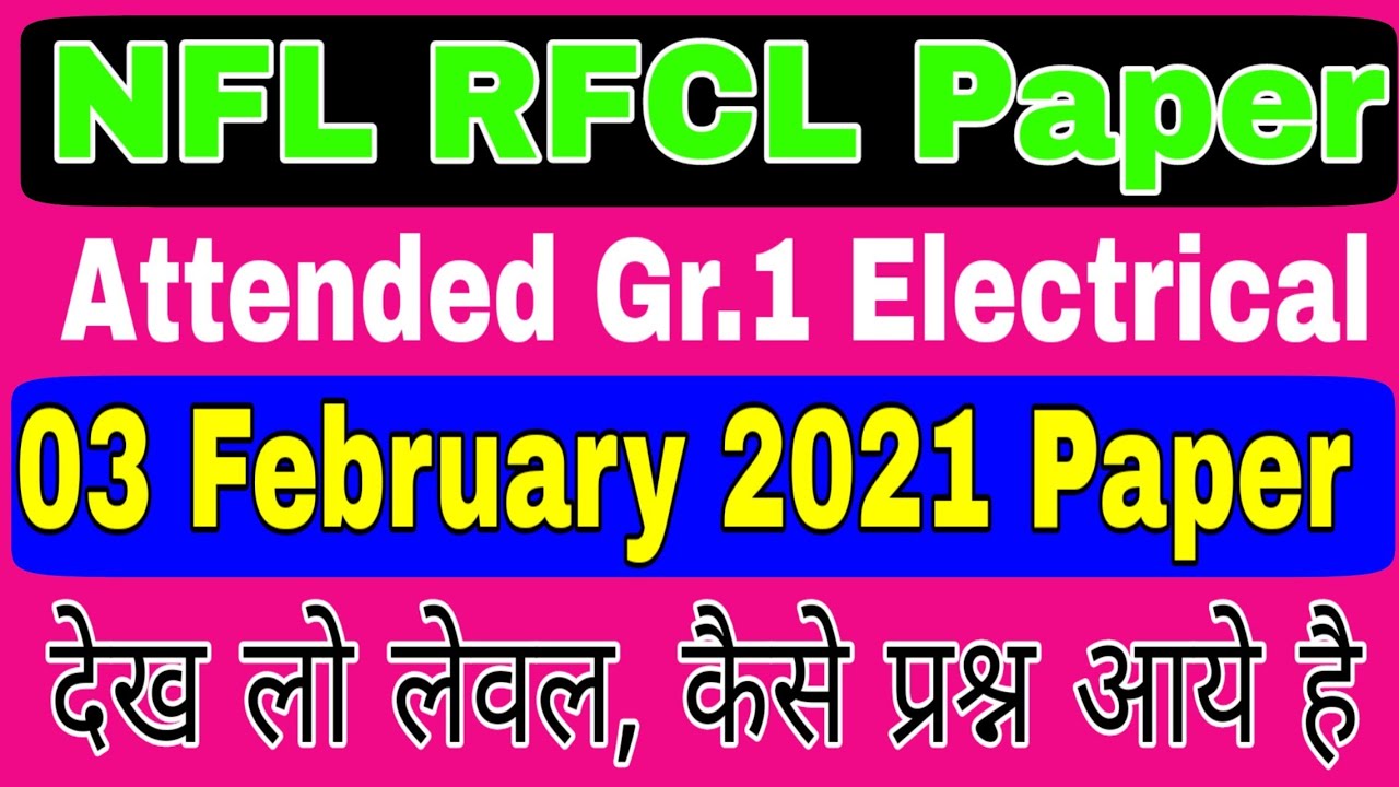 NFL Exam answer key 3 February 2021|| Assistant gr 1 Electrical NFL RFCL Exam paper