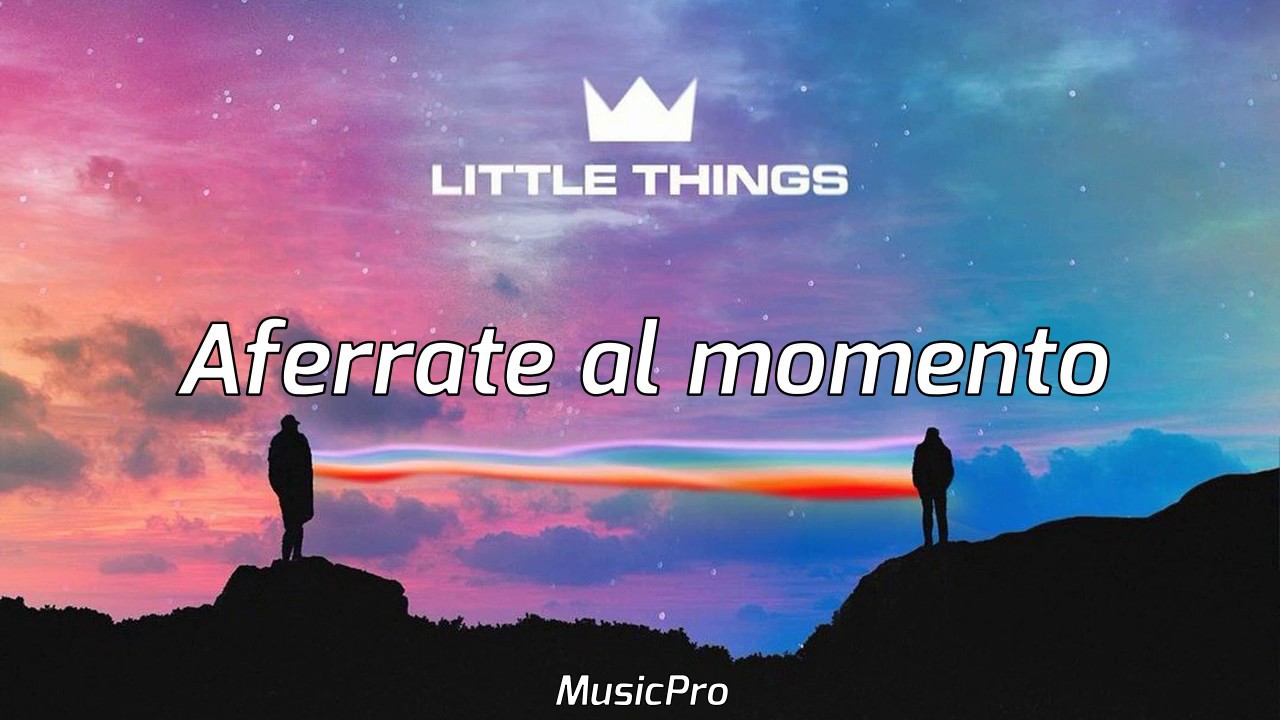 Louis The Child - Little Things (Sub. Español) ft Quinn XCII & Chelsea Cutler