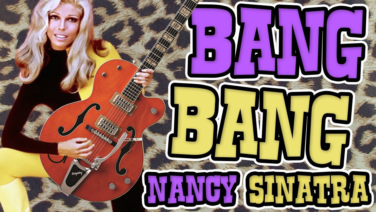 Урок игры на гитаре — Bang Bang — Нэнси Синатра — Билли Стрэндж