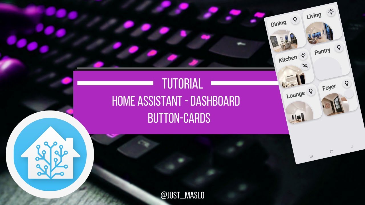 Home Assistant Dashboard - Button Cards