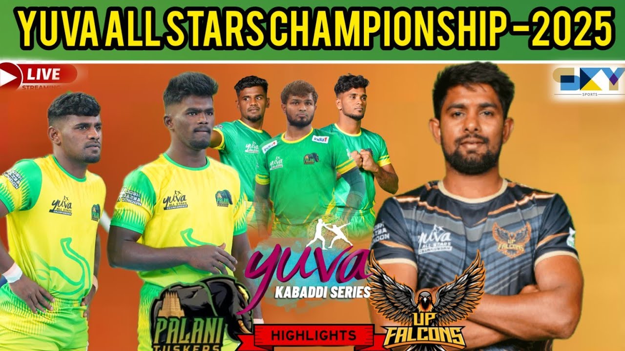 PALANI TUSKERS VS UP FALCONS || YUVA ALL STARS CHAMPIONSHIP -2025 || @skysportskabaddi