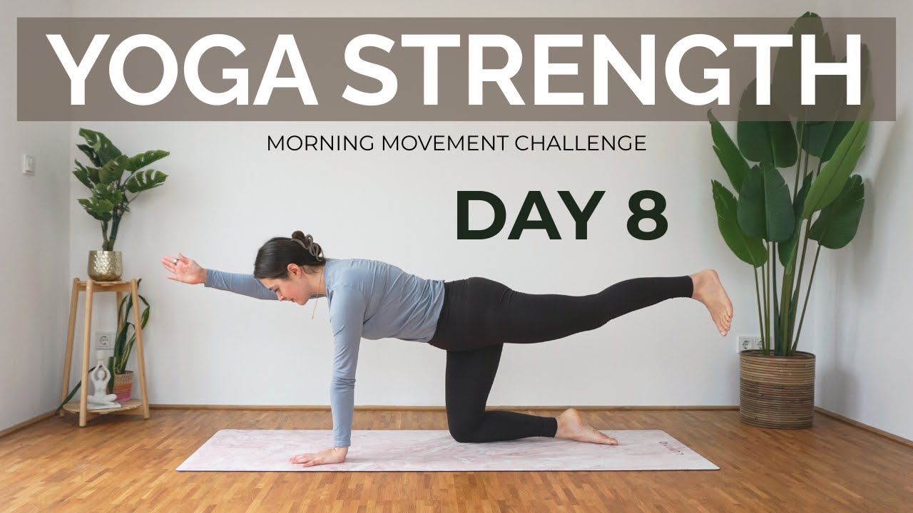 Day 8 – 10 Min Morning Yoga for Strength & Flexibility | Gentle Full Body Flow