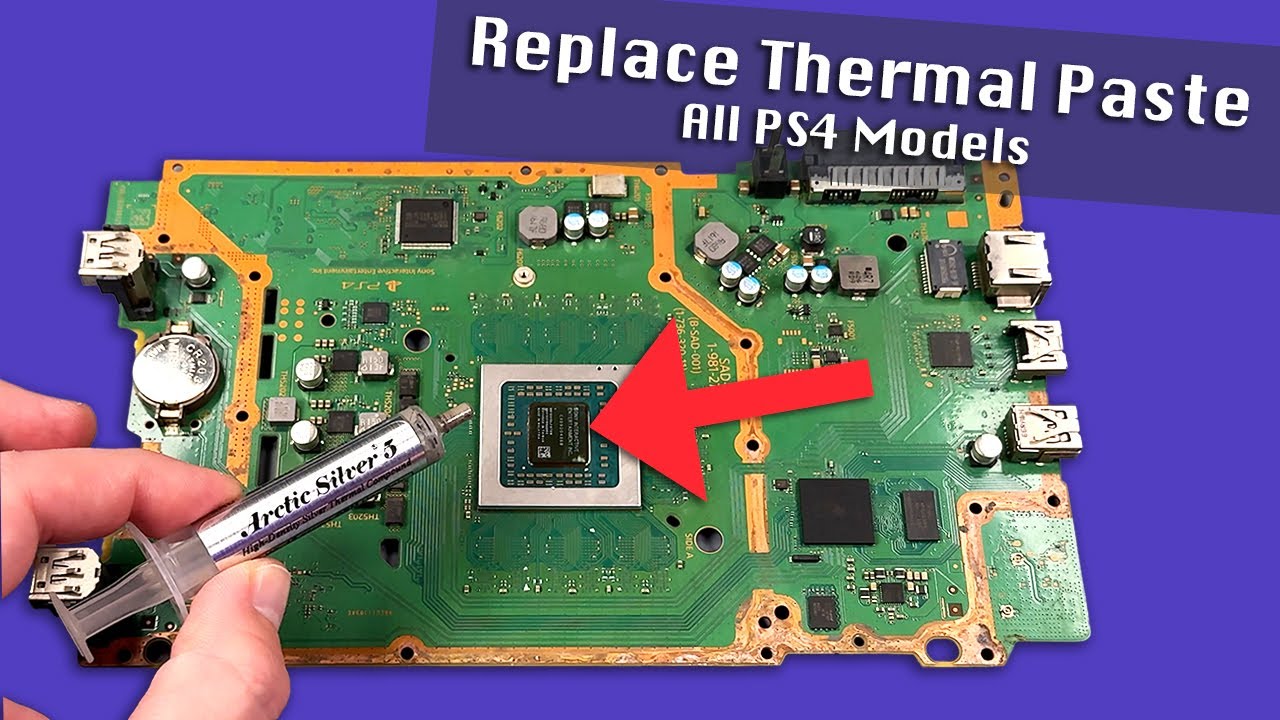 How To Replace PS4 Thermal Paste