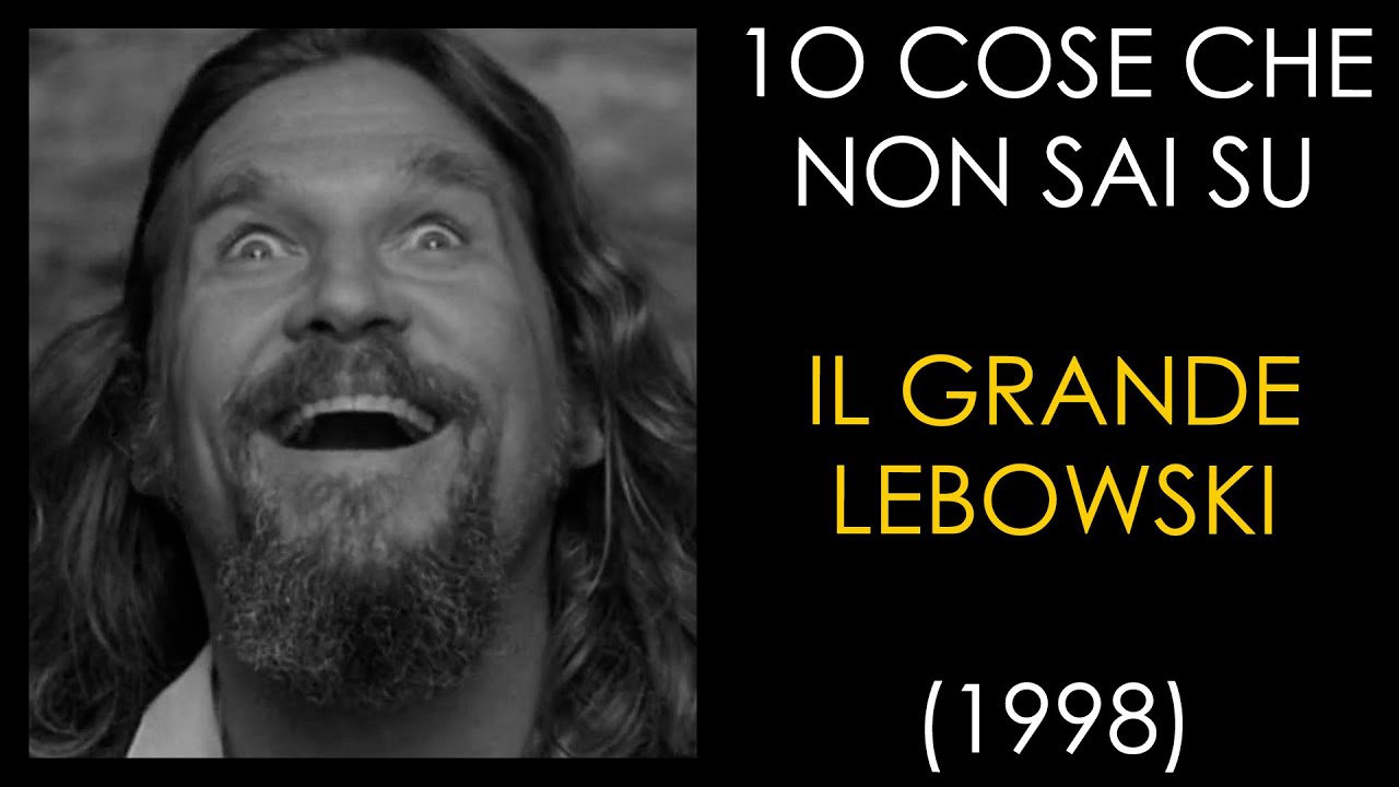 10 COSE CHE NON SAI SU IL GRANDE LEBOWSKI - THE VNTG NETWORK
