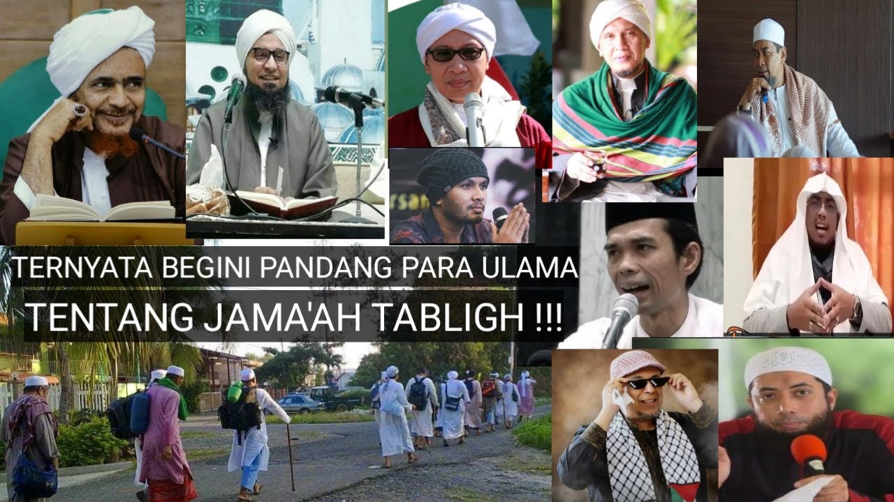 Masyaallah !! Seluruh Ulama Berbicara Tentang Kelompok Jama'ah Tabligh