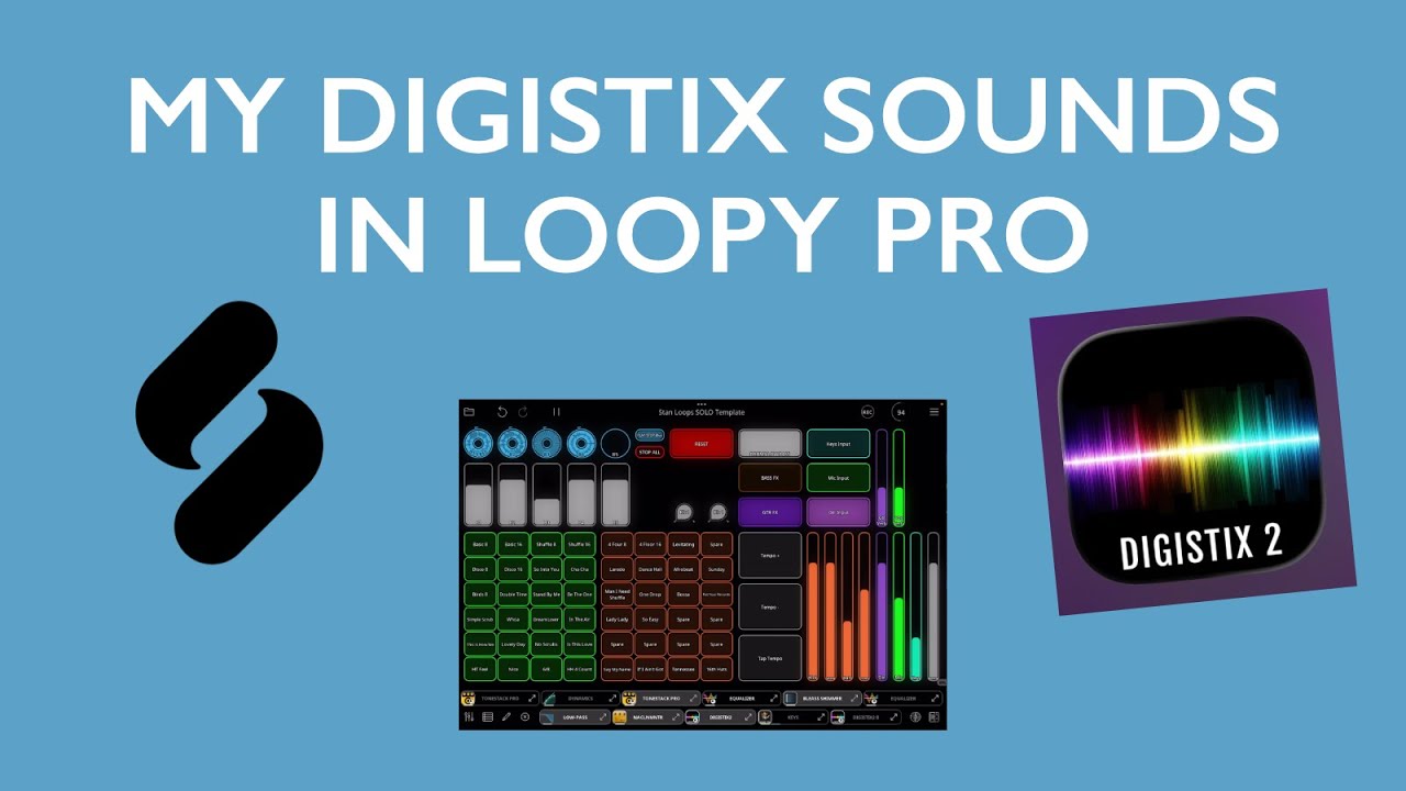 My DigiStix Sounds in Loopy Pro