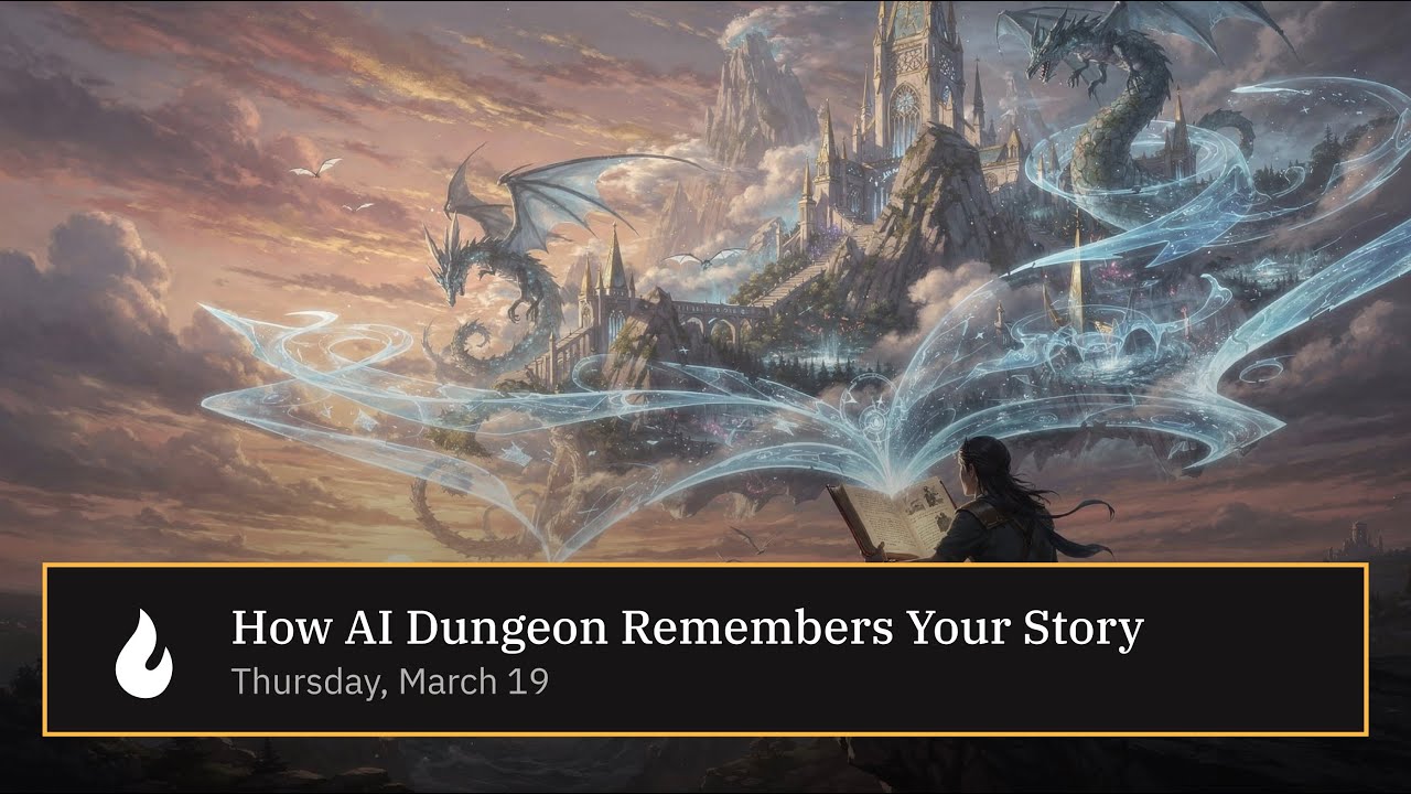 How AI Dungeon Remembers Your Story