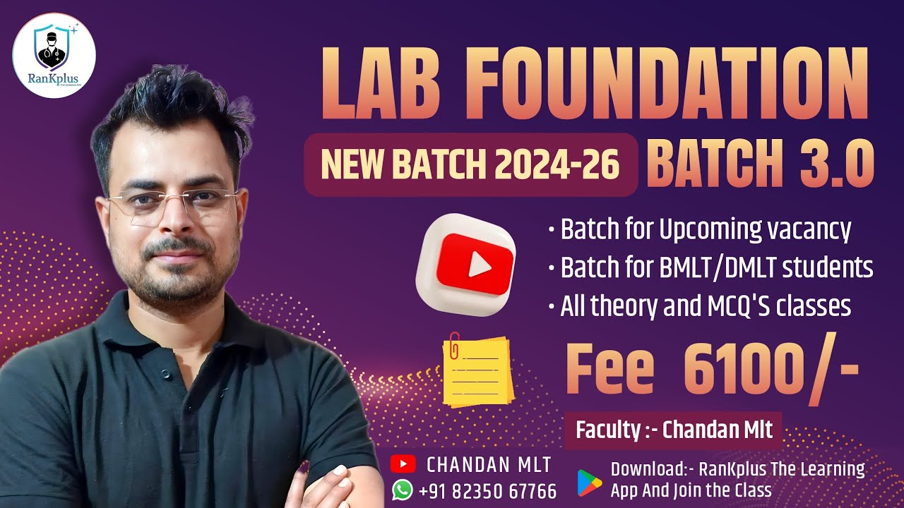 Orientation class of LFB - 3.0 | LAB FOUNDATION BATCH 3.0 | DMLT, BMLT & Lab Competition Classes |