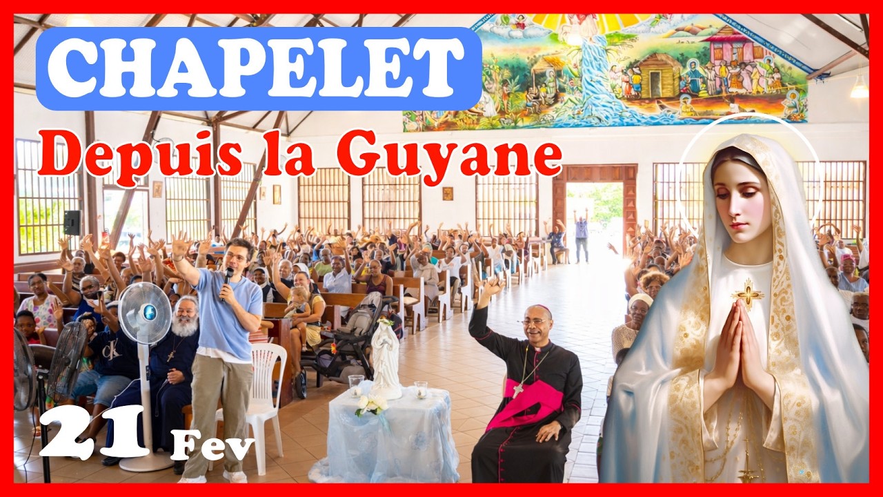 CHAPELET - NDML 🙏 Samedi 21 Février
