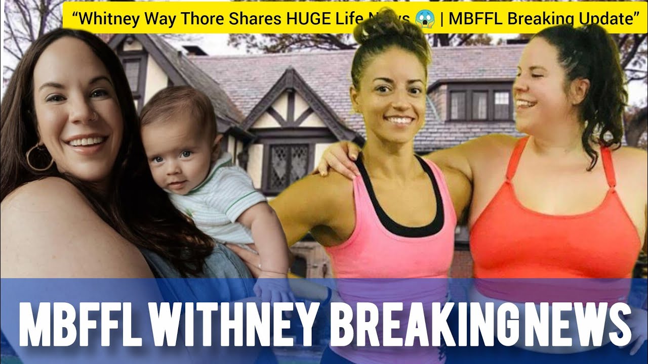 ✅ &ldquo;Whitney&rsquo;s BIGGEST Life Update Yet! 👶🏡❤️ | My Big Fat Fabulous Life 2025&rdquo;