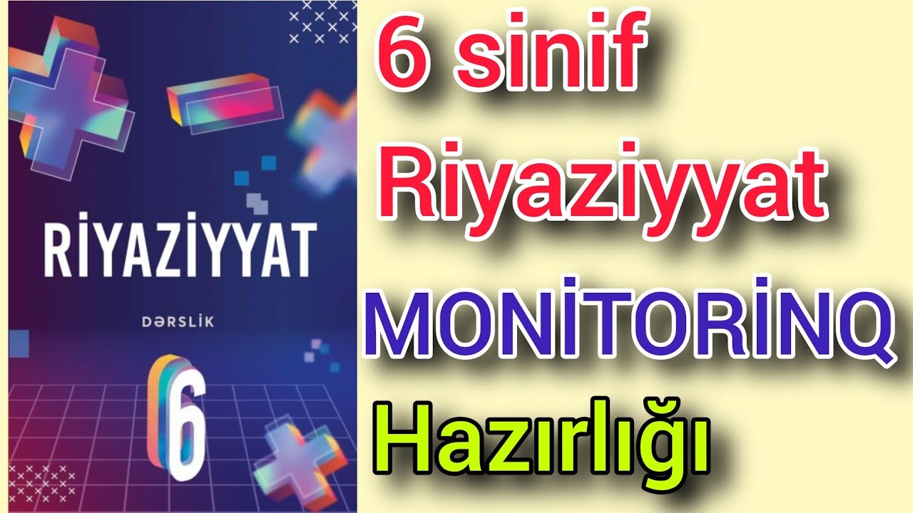 🔥6-cı sinif Riyaziyyat 