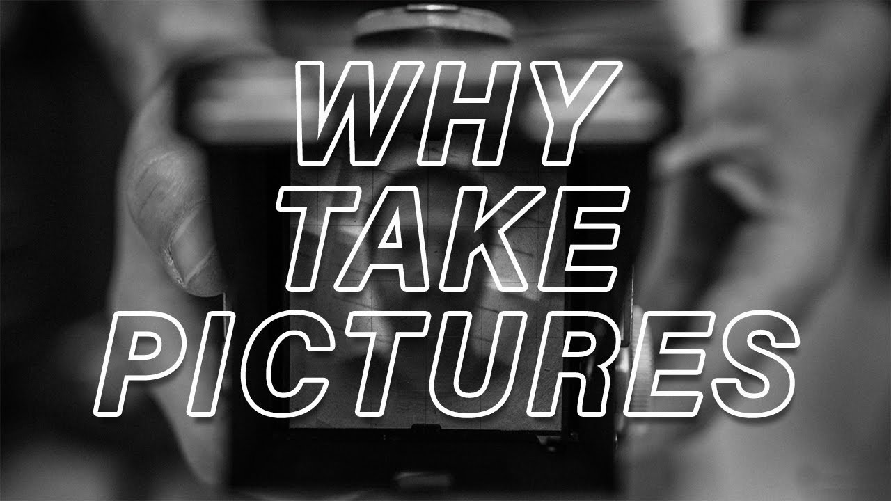 Why Take Pictures? Answering the Existential Question of the Hobbyist Photographer