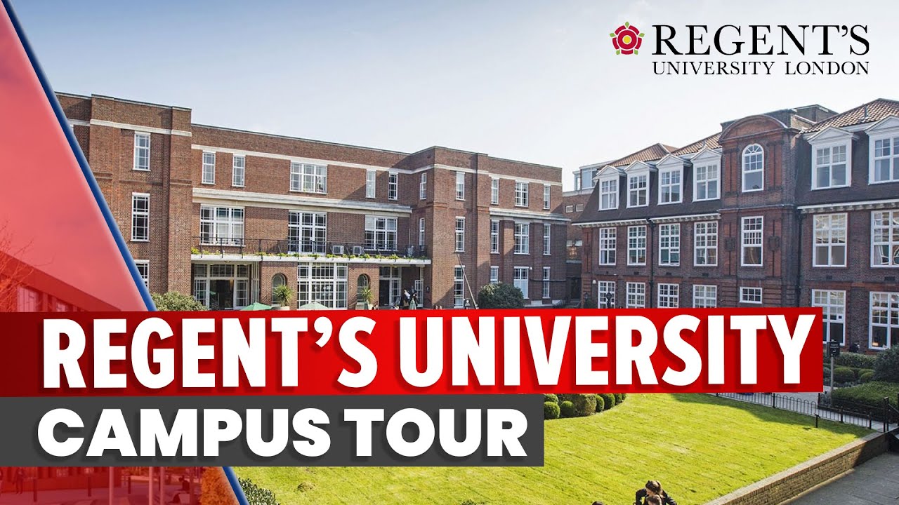 Regent&rsquo;s University London UK Full Campus Tour 🎓🇬🇧