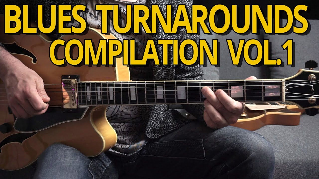 Blues Turnarounds compilation Vol.1 - Guitar Lesson