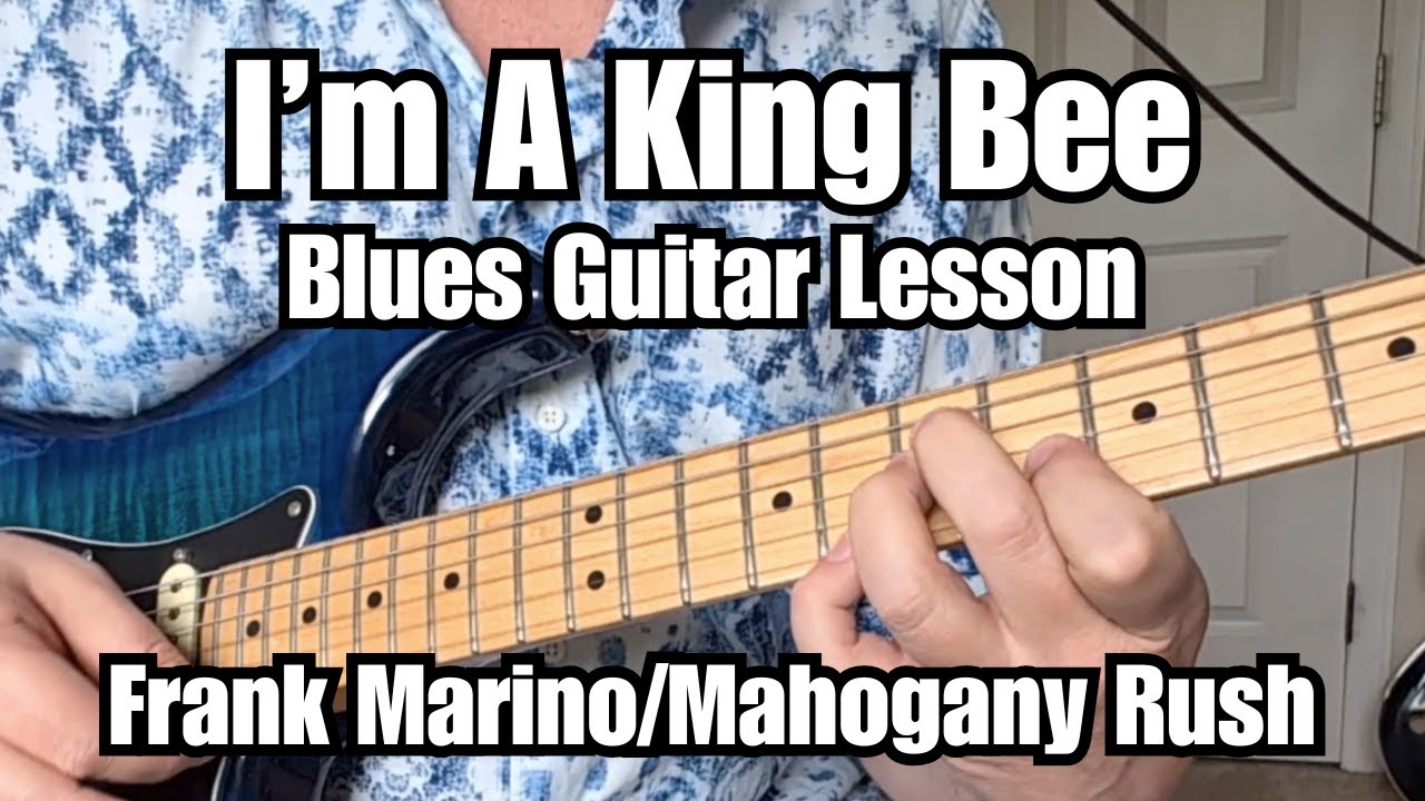 I'M A KING BEE Guitar Lesson FRANK MARINO & MAHOGANY RUSH w/ Tabs