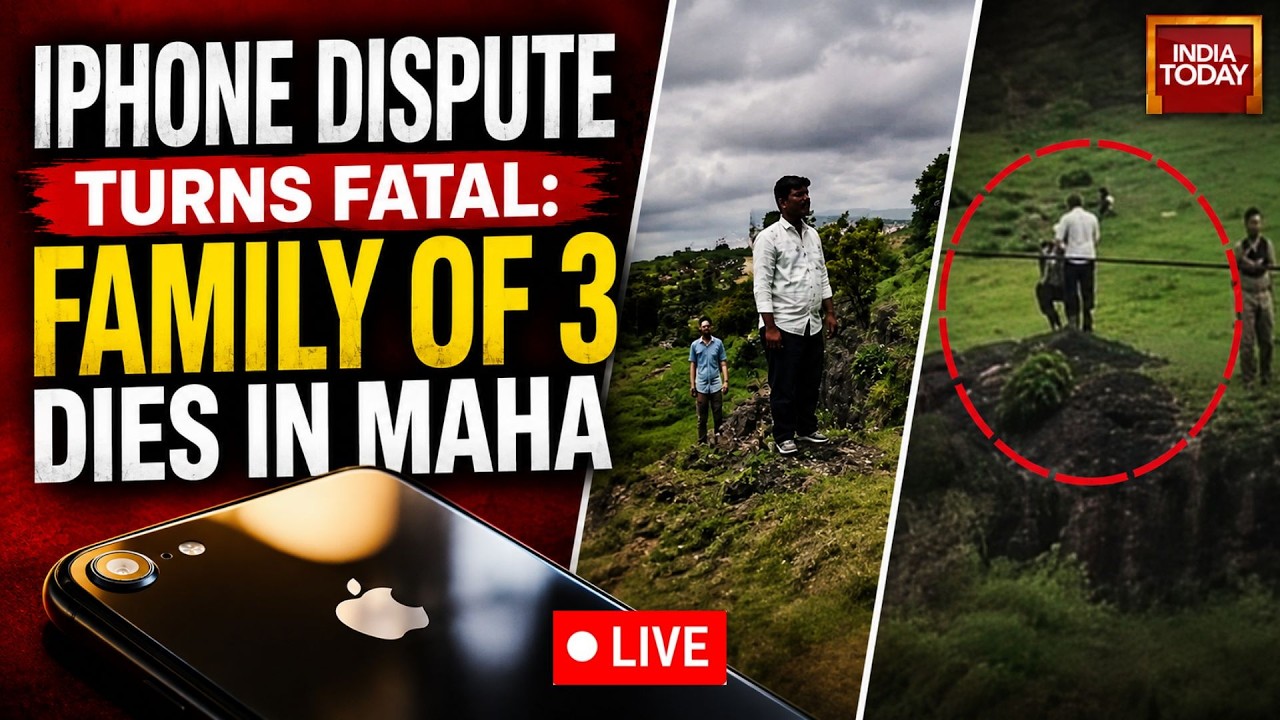 LIVE: iPhone Demand Leads To Tragic Death Of Family Of 3 | Maharashtra Horror | India Today