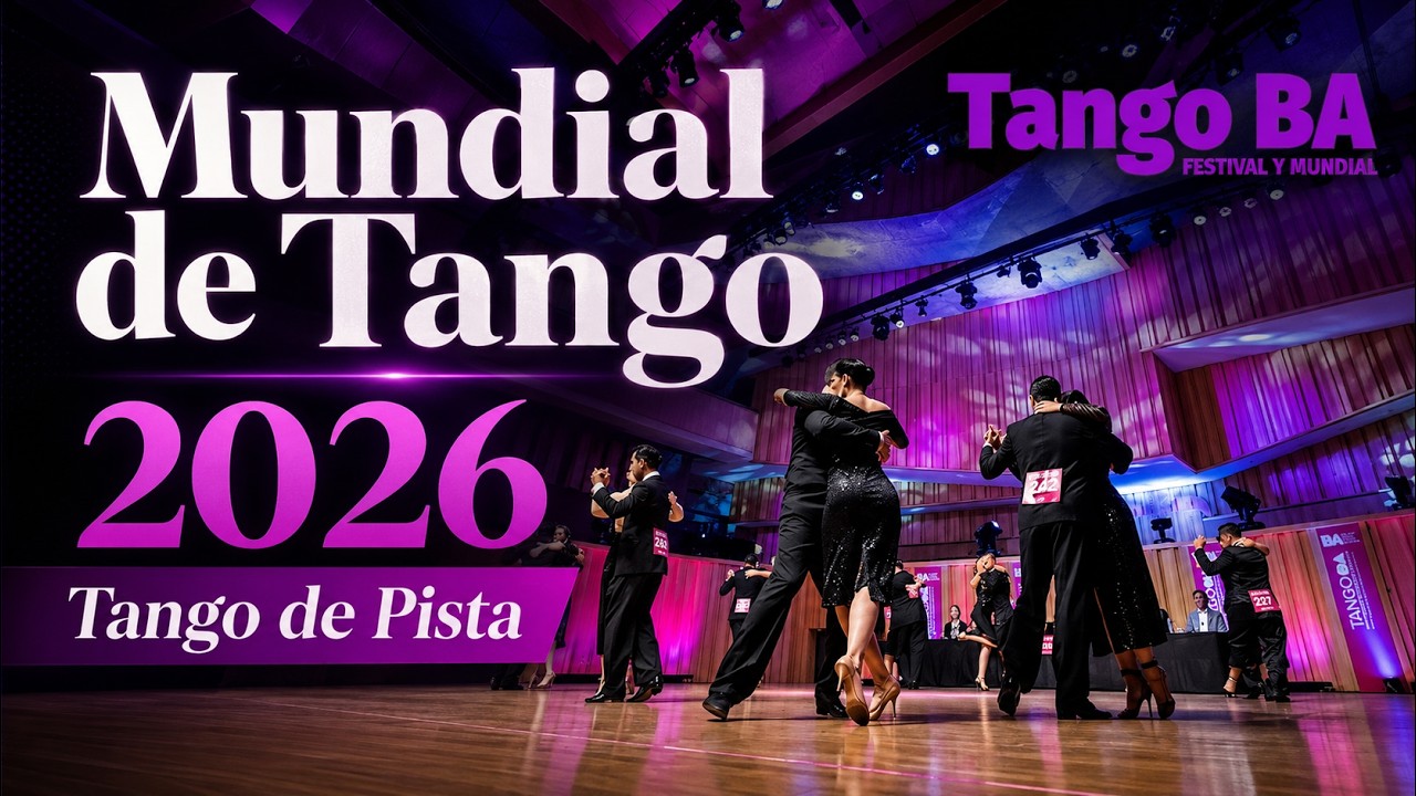Tango de Pista FINAL | Mundial de Tango 2026 - Buenos Aires, Argentina