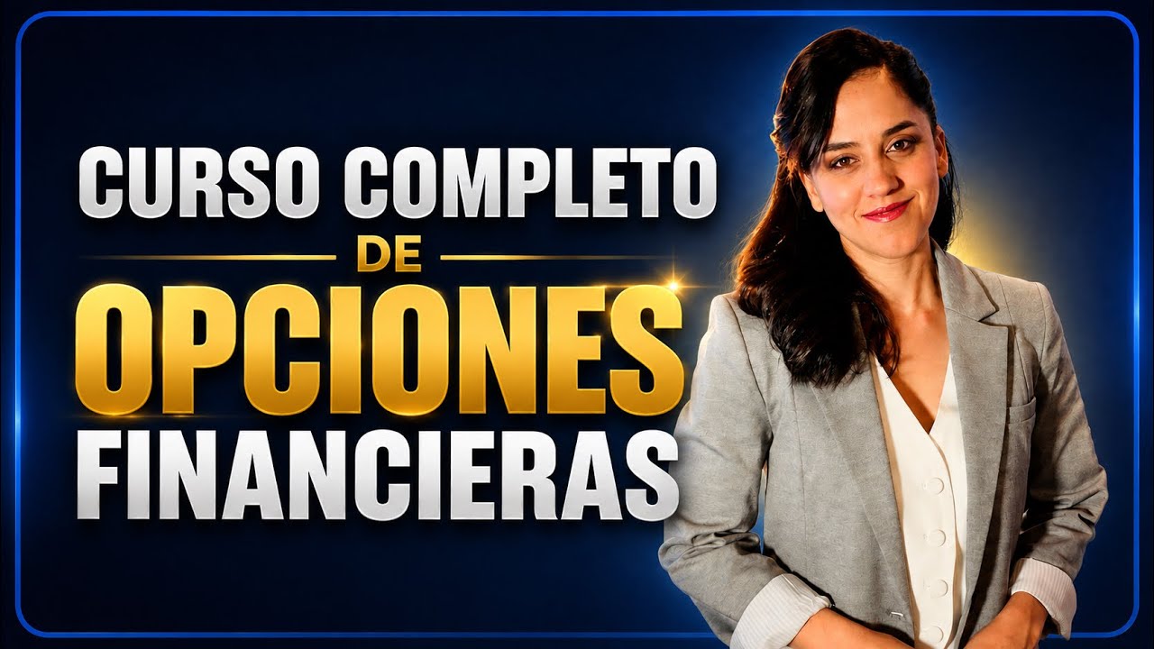 Trading en Opciones sobre Acciones: CURSO COMPLETO desde 0