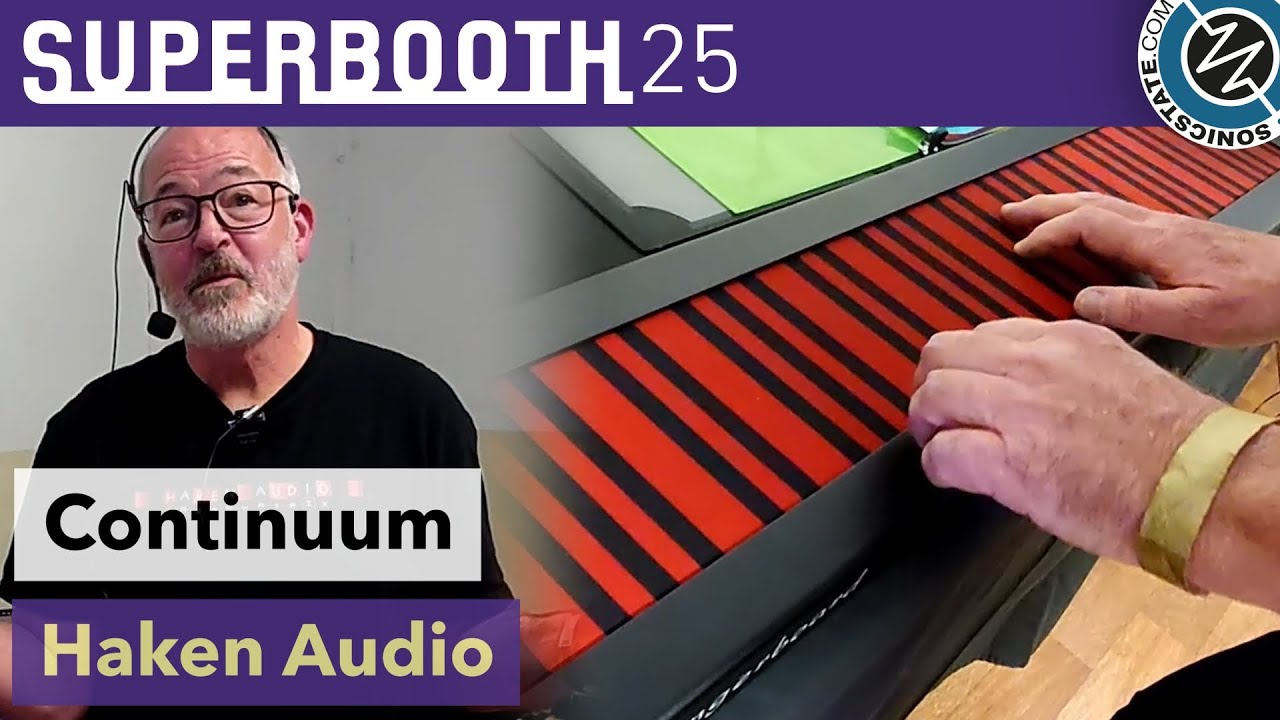 Haken Audio: Continuum - Superbooth 2025
