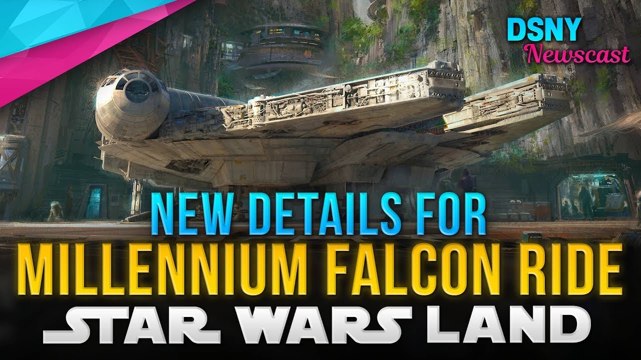 New MILLENNIUM FALCON Queue Details Revealed for Star Wars Galaxy's Edge - Disney News - 4/16/19