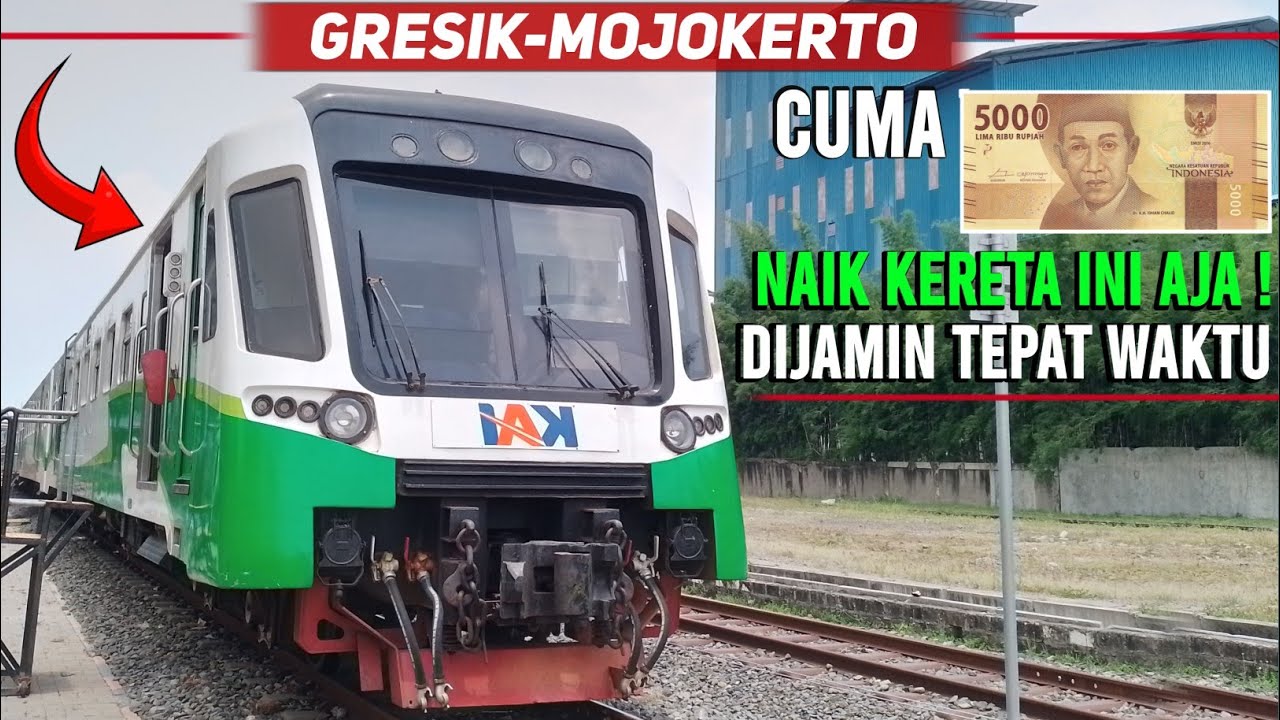 INGIN BEPERGIAN DARI GRESIK KE MOJOKERTO PAKAI  KERETA INI AJA ‼️naik commuterline jenggala | MAZA