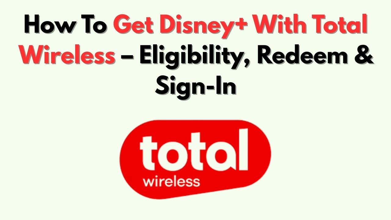 Jak korzystać z Disney+ z Total Wireless &ndash; kwalifikowalność, realizacja i logowanie
