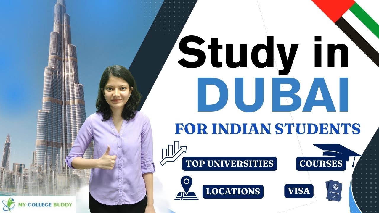 Complete Guide to Study in Dubai: Top Universities, Cities, Courses, Fees, Visa, More! #studyindubai