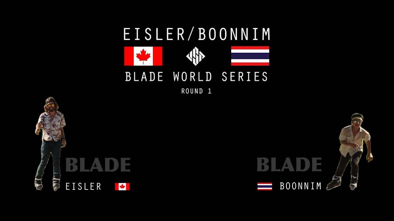 BLADE world series: EISLER 🇨🇦 vs. BOONNIM 🇹🇭 | USD Skates