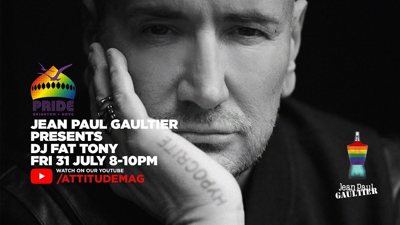 Fat Tony DJ Set – Jean Paul Gaultier Presents | Brighton Pride Friday We Are Fabuloso Warm Up Party