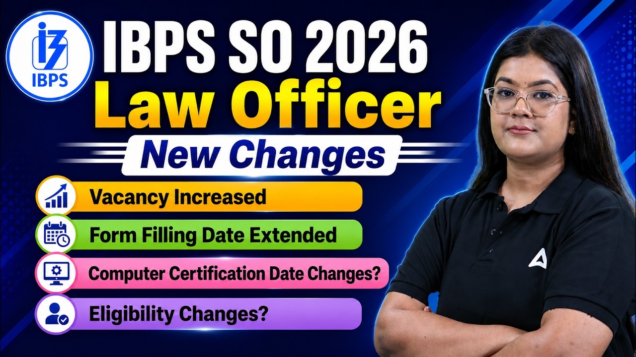 IBPS SO 2026 Law Officer Notification | Vacancy Increase & New Rules Update