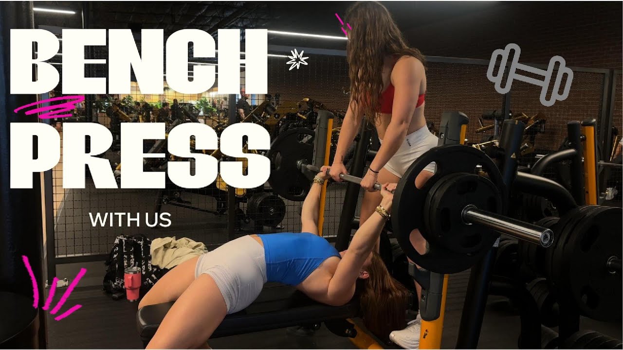 Bench Press With Us - Gym Girl Vlog ft. Bryce!