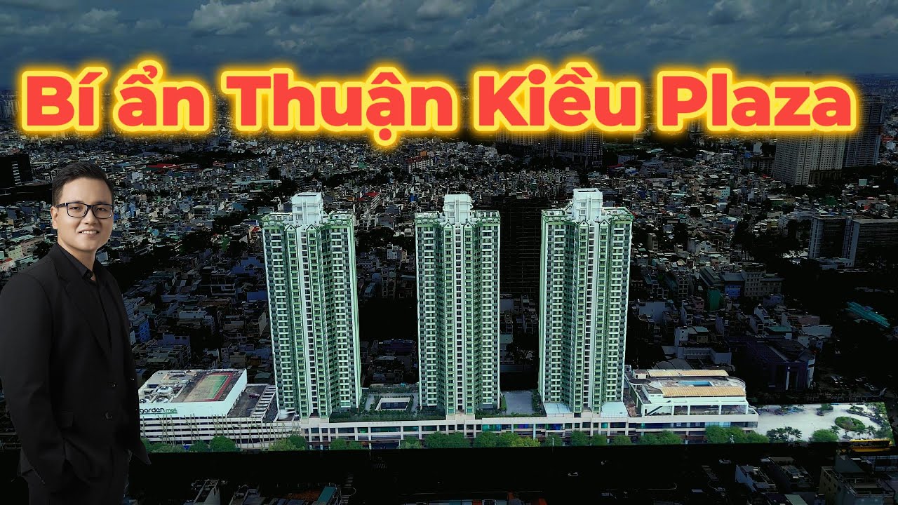 Bí Ẩn Thuận Kiều Plaza - Biểu Tượng Một Thời Sài Gòn