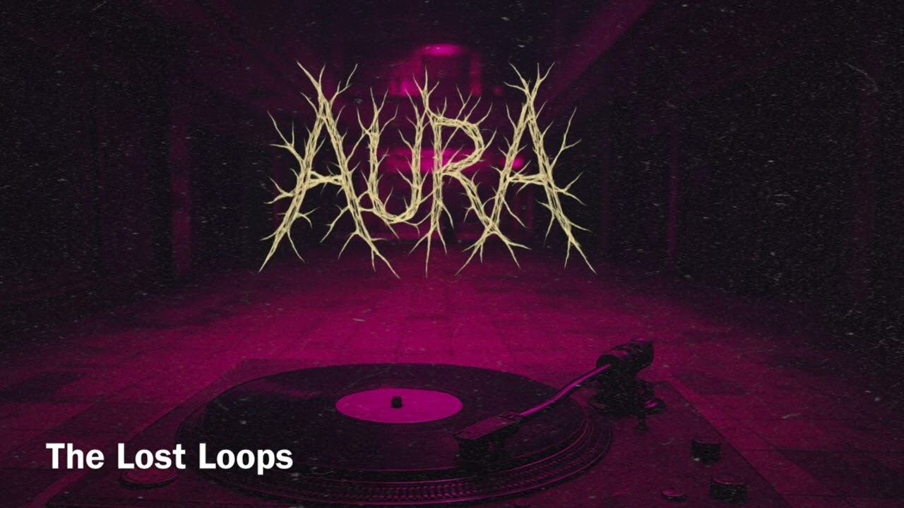 AURA - The Lost Loops 