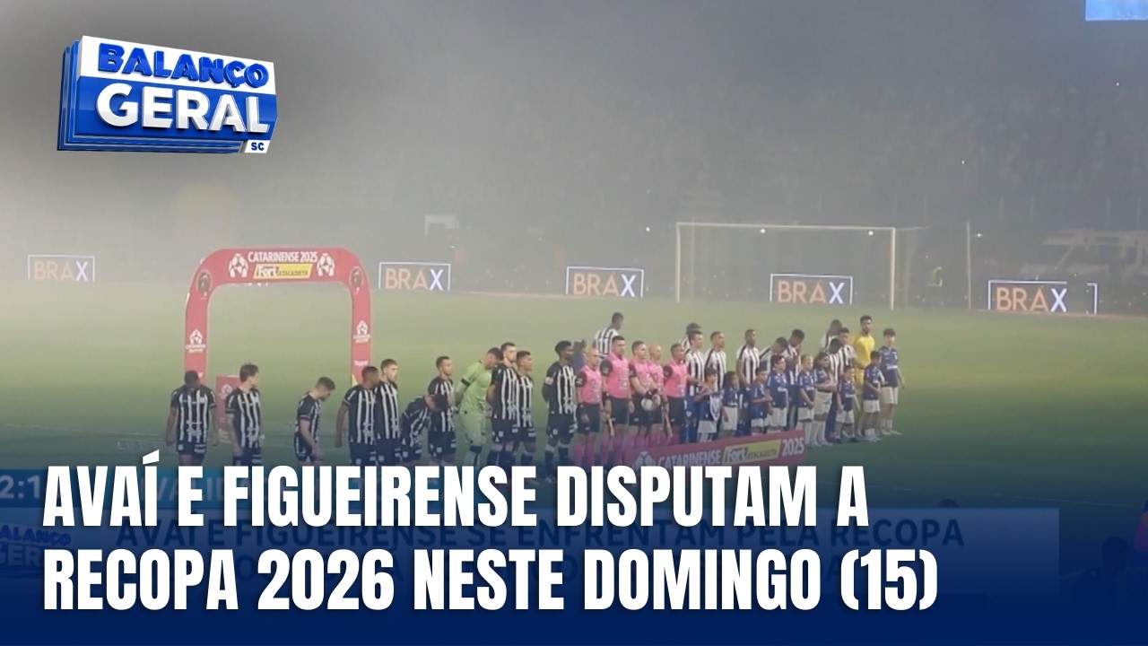 Esporte - Clássico na decisão: Avaí e Figueirense disputam a Recopa Catarinense 2026