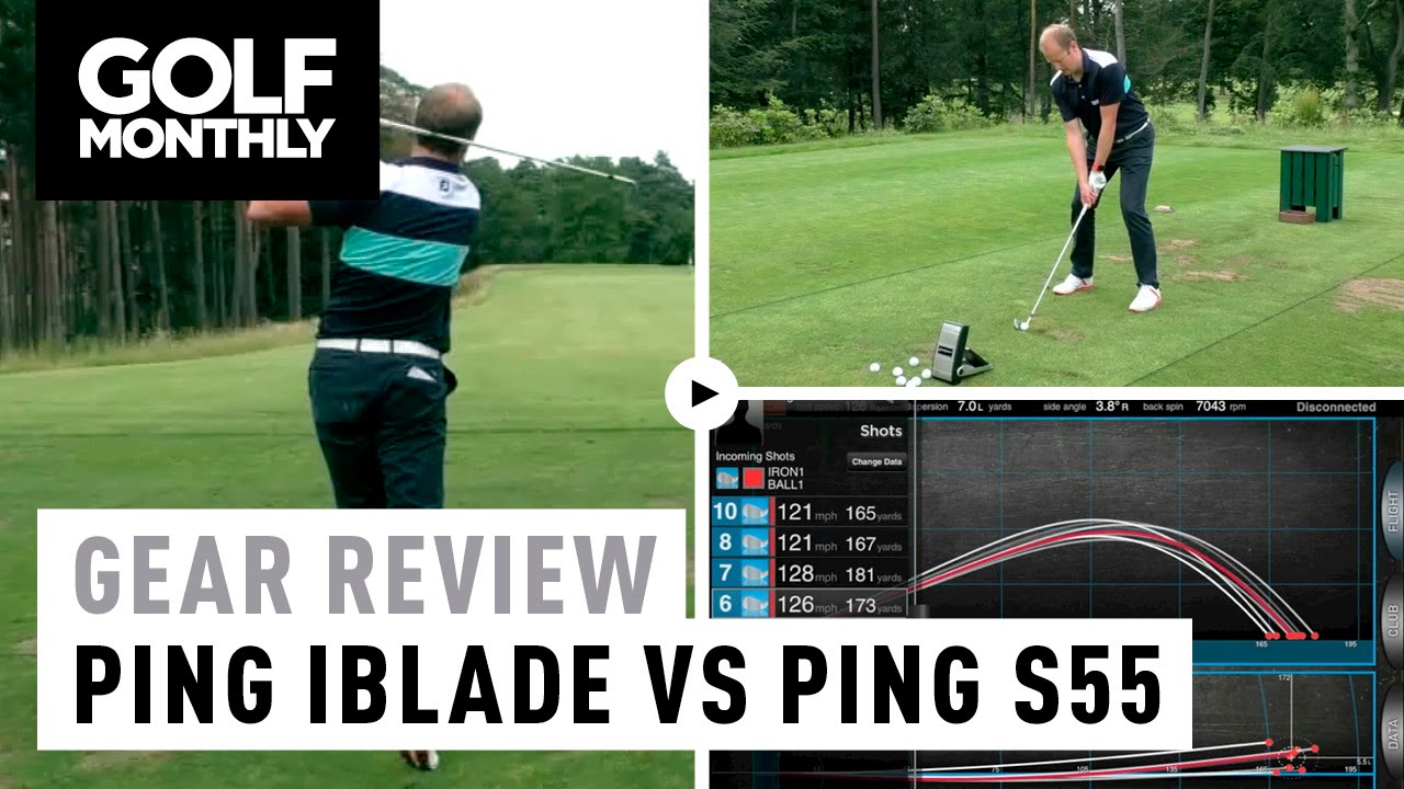 Ping iBlade Irons vs Ping S55 Irons Review