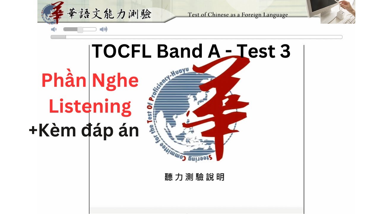 Đề thi mẫu TOCFL Band A -NGHE: đề số 3/華語文聽力測驗 A級 / TOCFL mock test listening Band A - Test 3