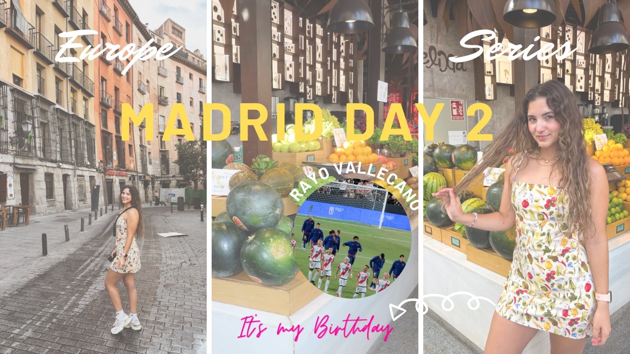 spend the day in madrid with me | rayo vallecano vs. barcelona | europe series vlog day 2