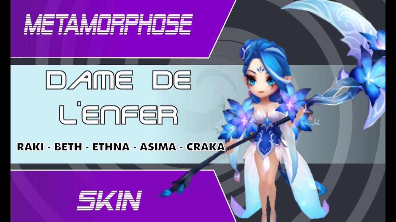 DAZE LILY Hell Lady - TRANSMOGRIFY  SUMMONERS WAR FR - RAKI, BETH, ETHNA, ASIMA, CRAKA