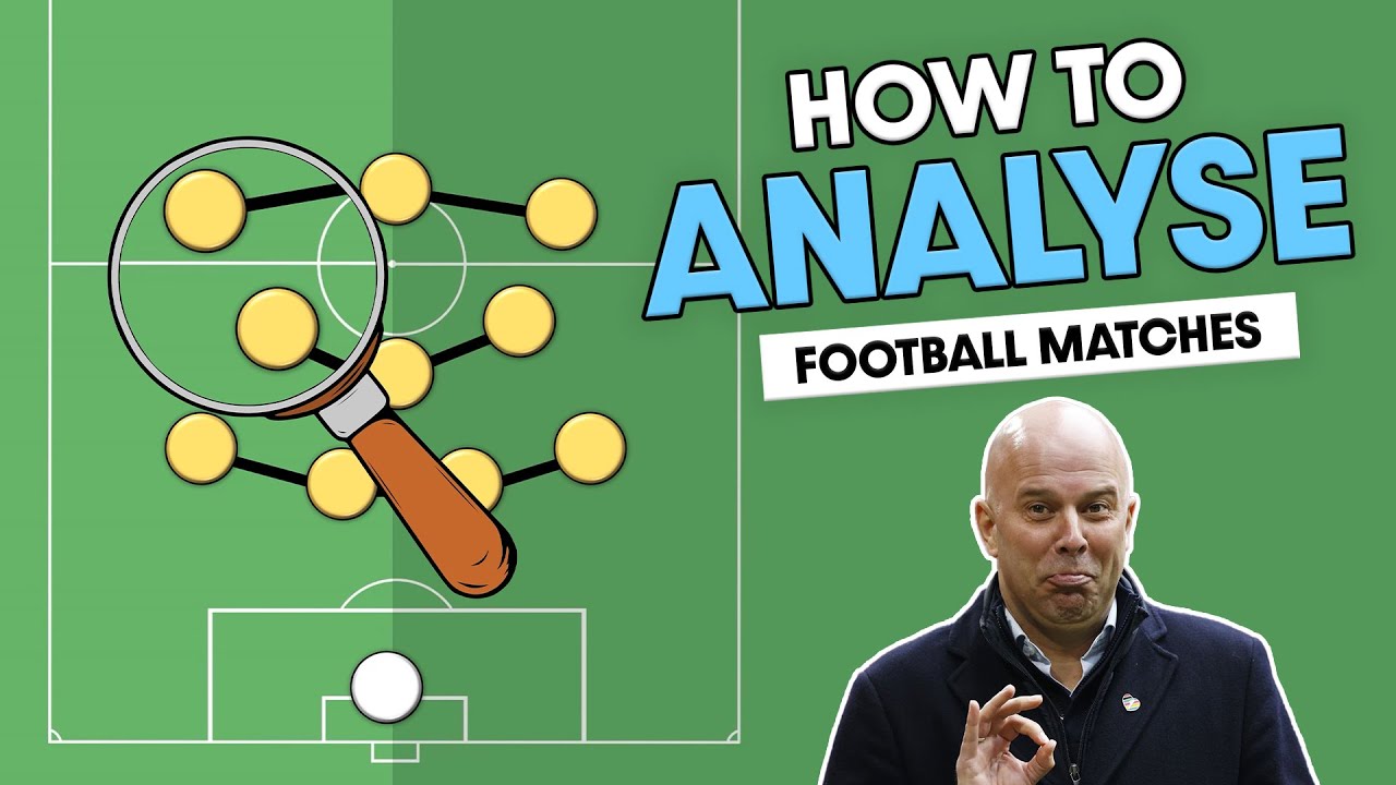 How to ANALYSE football matches | Football Tactics Explained