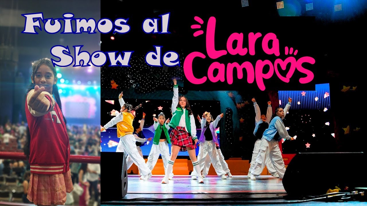 Fuimos al Show de Lara Campos en Tuxtla Gutiérrez!