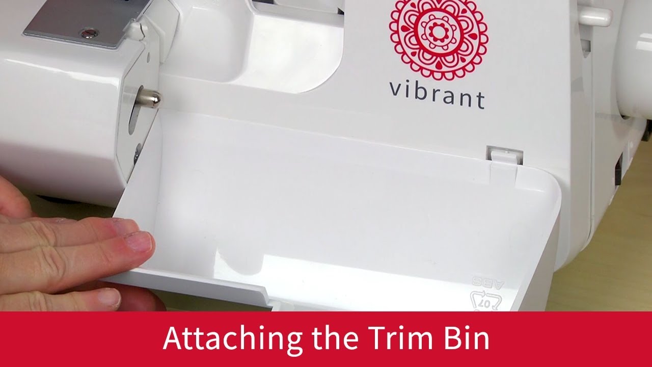 How to Attach the Trim Bin on the Baby Lock Vibrant